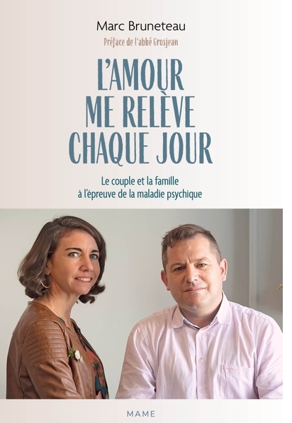 L'amour me relève chaque jour