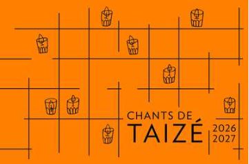 Chants de Taizé 2026-2027