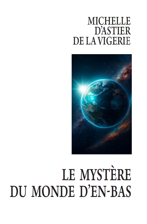 Le mystère du monde d'en-bas