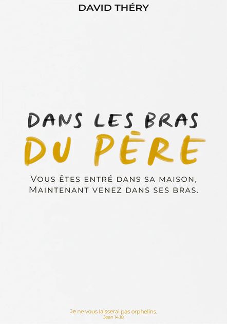 Dans les bras du Père