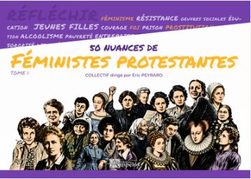 50 nuances de féministes protestantes, Tome 1