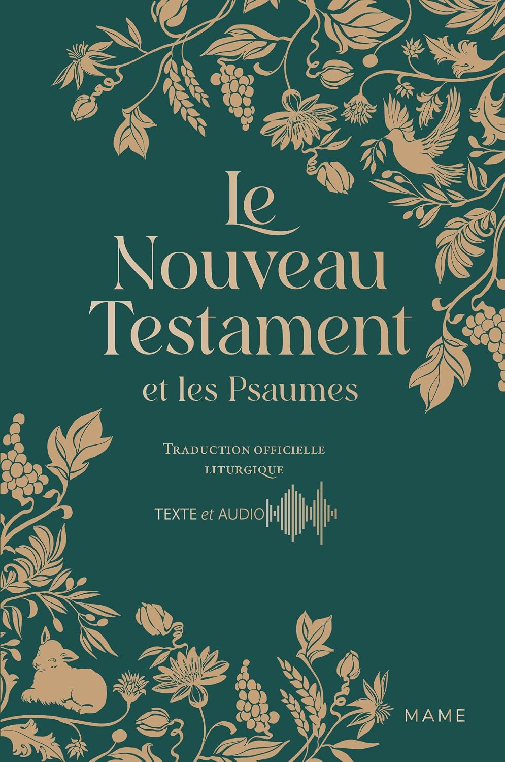 Le Nouveau Testament et les Psaumes Audio - Traduction officielle liturgique
