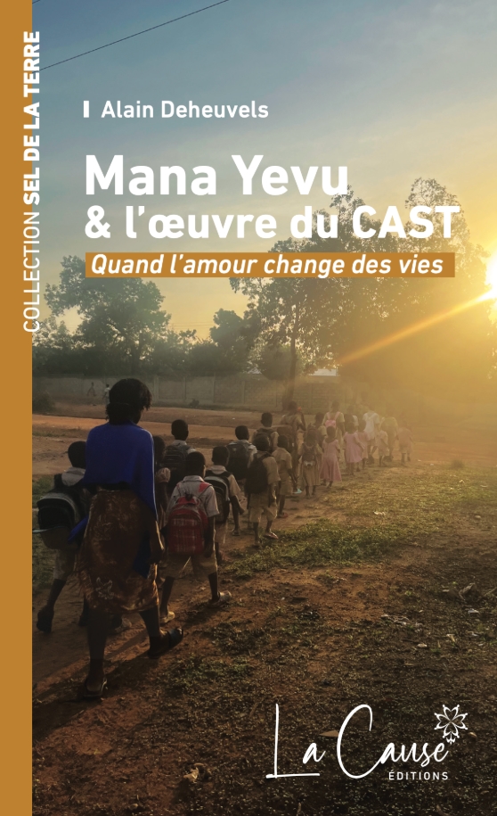 Mana Yevu et l'oeuvre du CAST