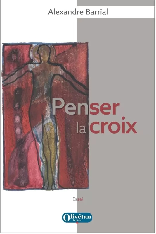 Penser la croix