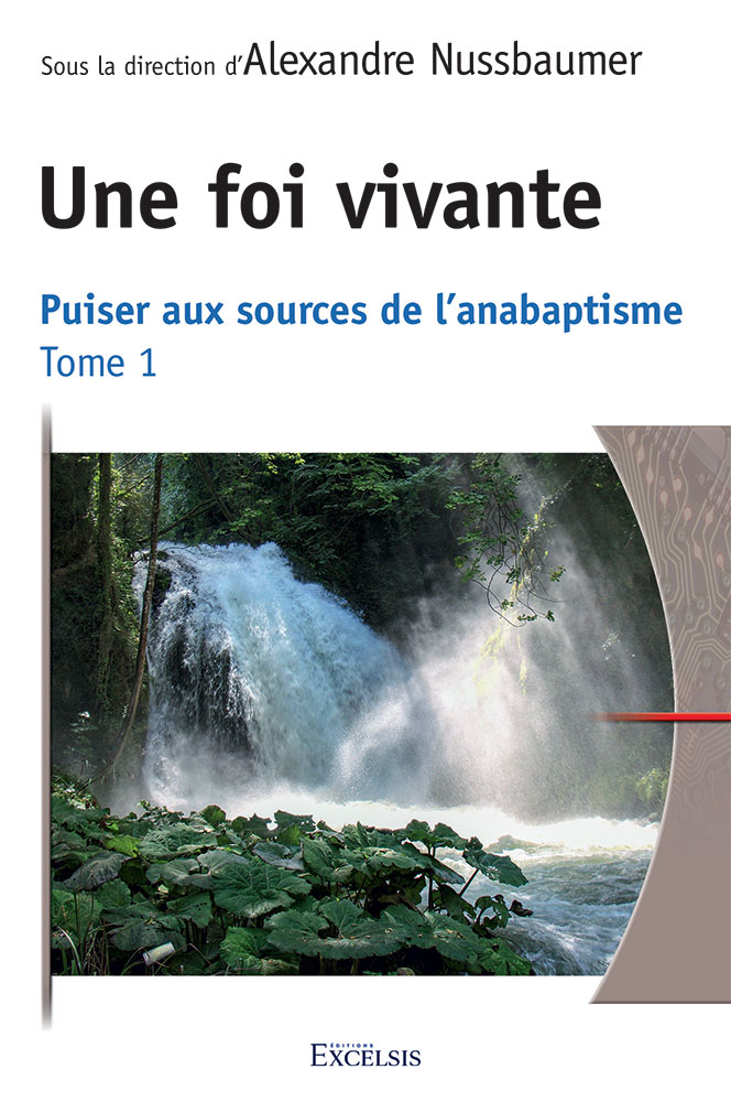 Une foi vivante - Tome 1